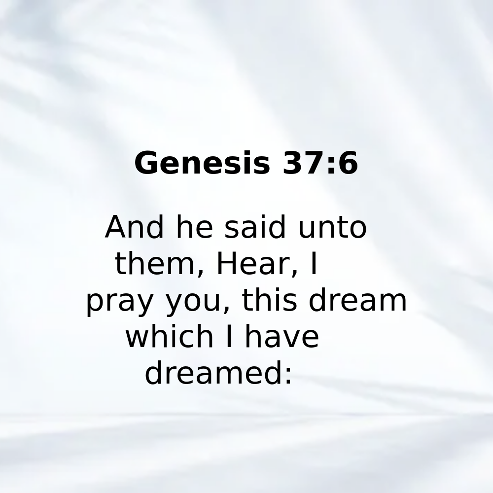 Genesis 37:6 - Bibleverses.net