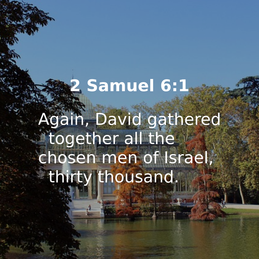 2 Samuel 6:1 - Bibleverses.net