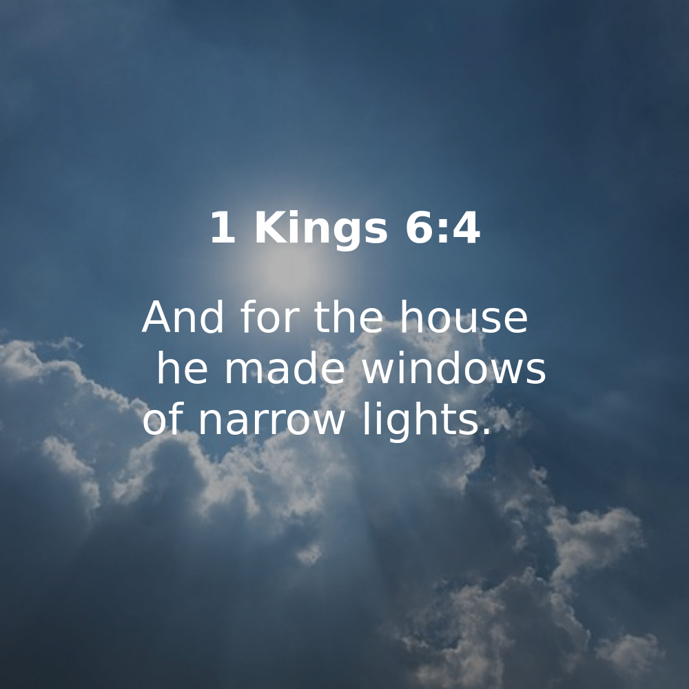 1 Kings 6:4 - Bibleverses.net