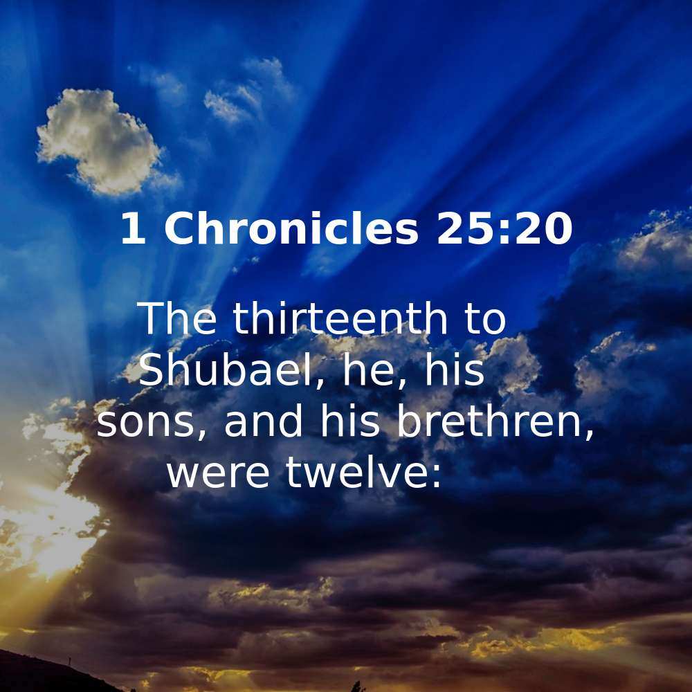1 Chronicles 25:20 - Bibleverses.net