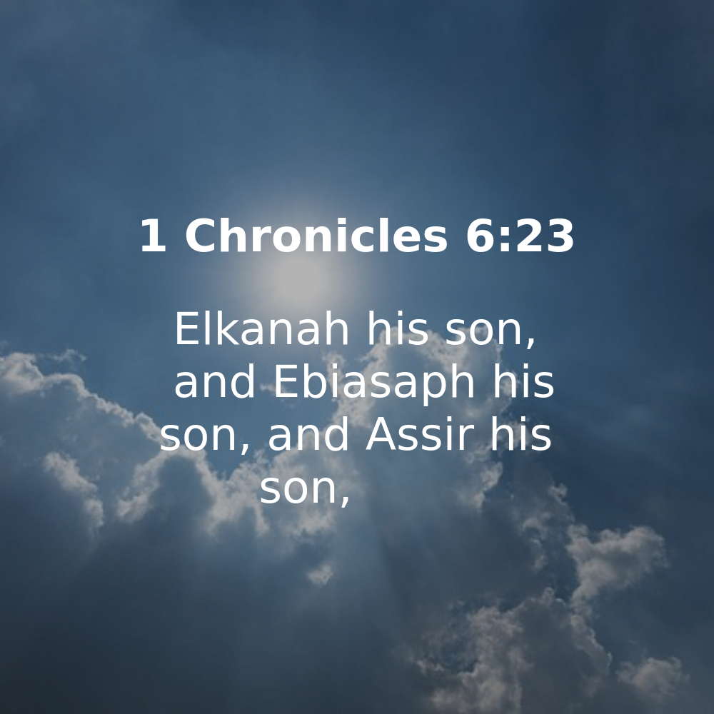 1 Chronicles 6:23 - Bibleverses.net