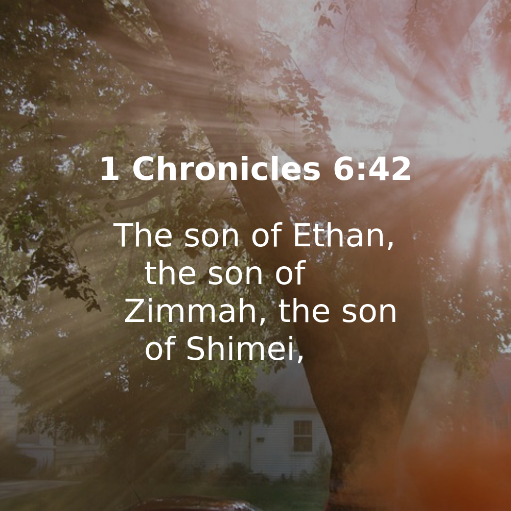 1 Chronicles 6:42 - Bibleverses.net