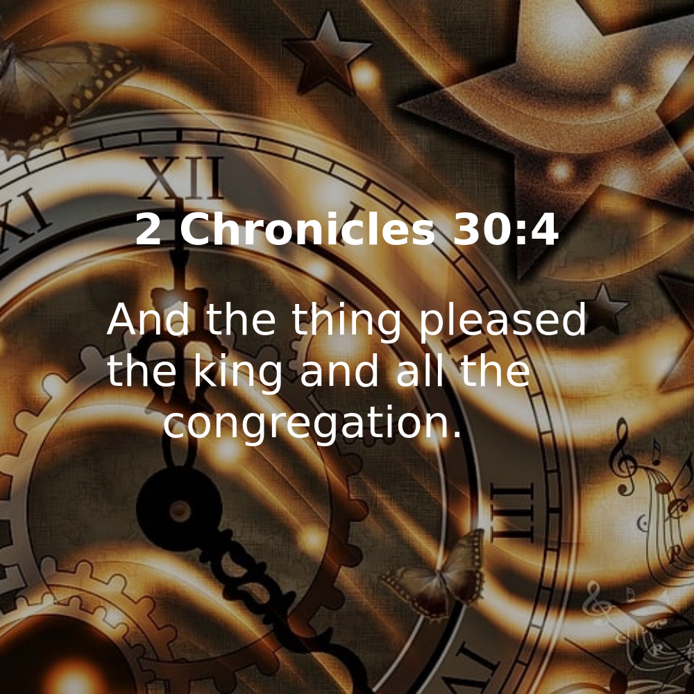 2 Chronicles 30:4 - Bibleverses.net