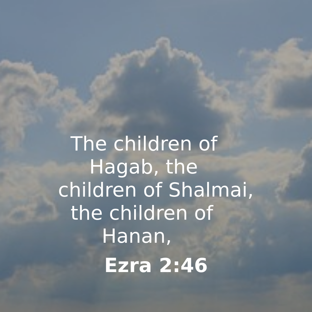 Ezra 2:46 - Bibleverses.net