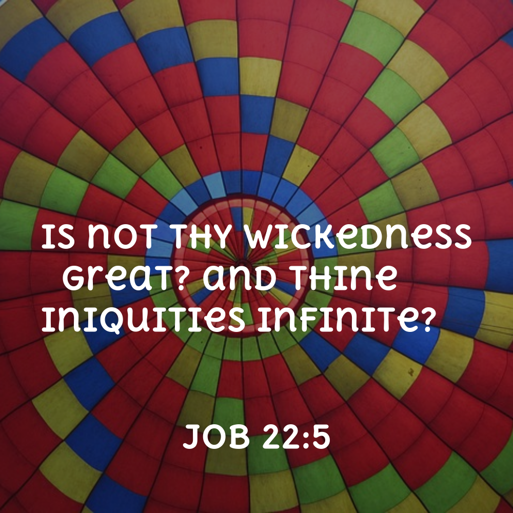 Job 22:5 - Bibleverses.net