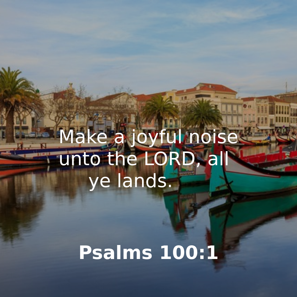 Psalms 100:1 - Bibleverses.net