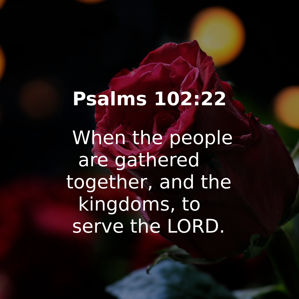 Psalms 102:22 - Bibleverses.net