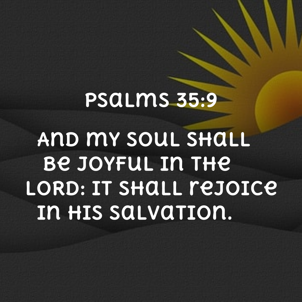 Psalms 35:9 - Bibleverses.net