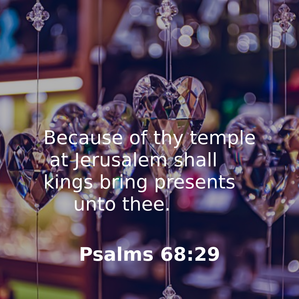 Psalms 68:29 - Bibleverses.net