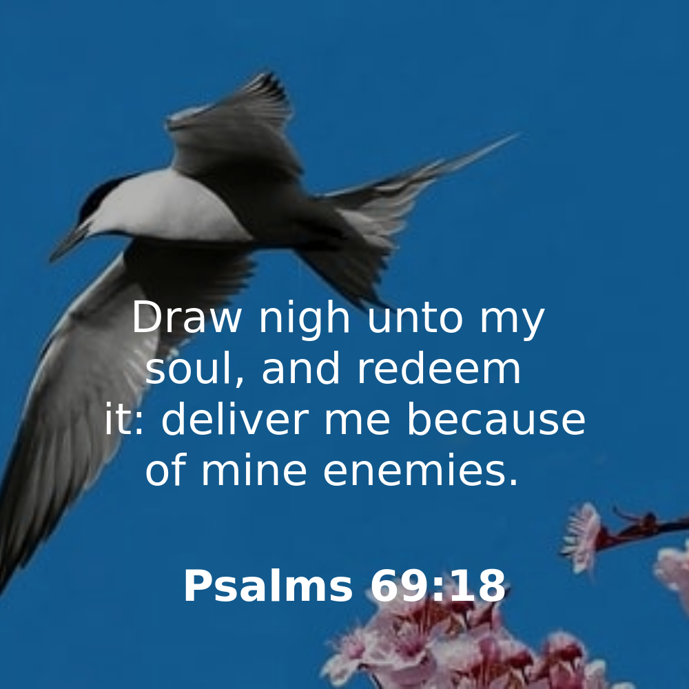 Psalms 69:18 - Bibleverses.net