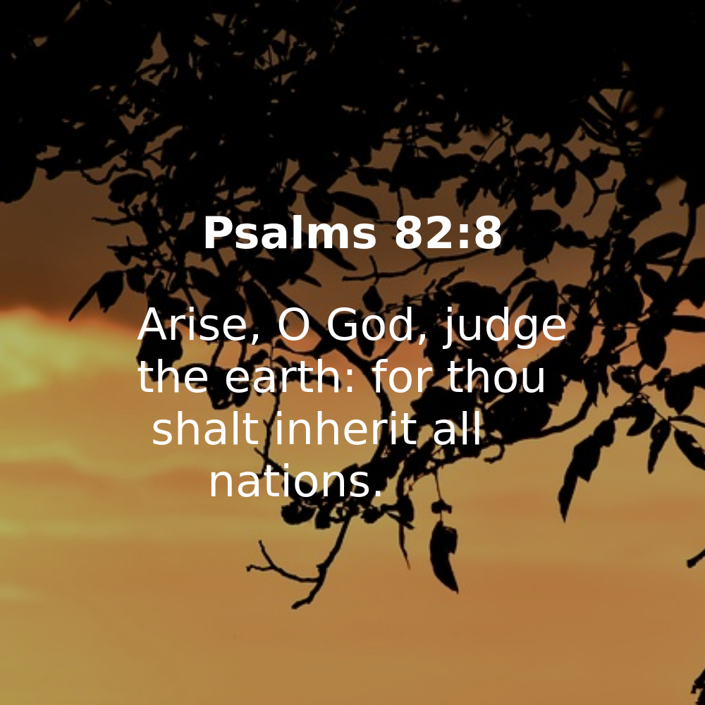 Psalms 82:8 - Bibleverses.net