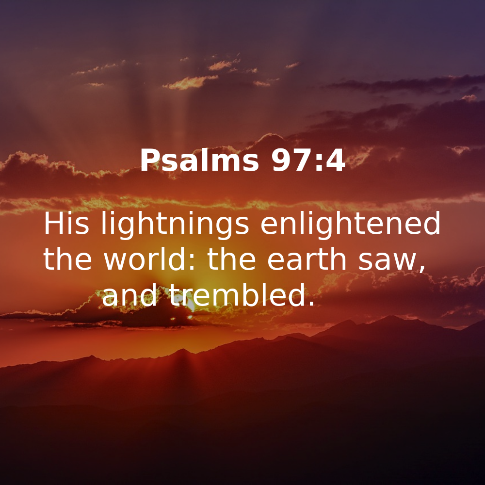Psalms 97:4 - Bibleverses.net