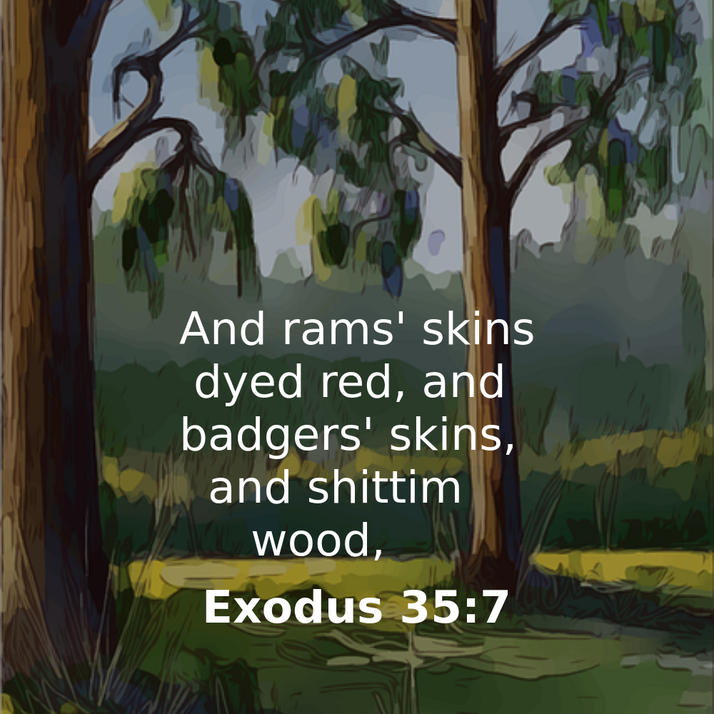 Exodus 35:7 - Bibleverses.net