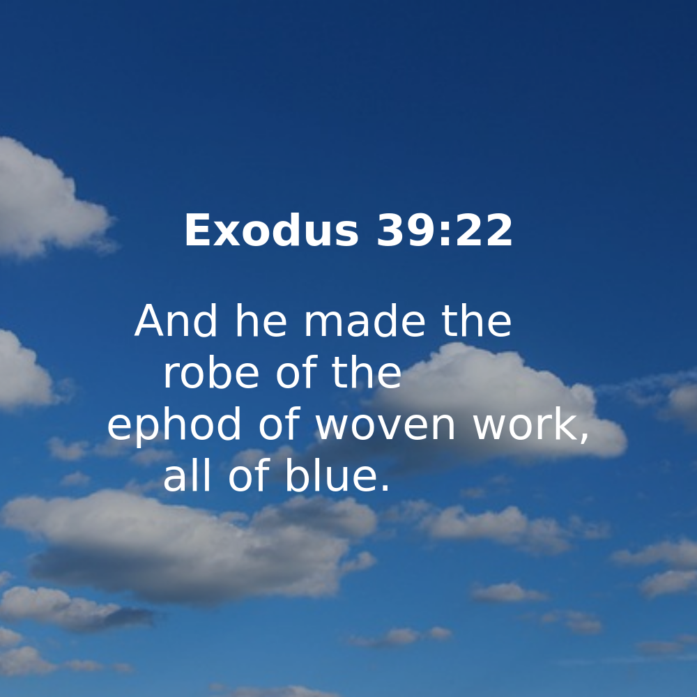 Exodus 39:22 - Bibleverses.net