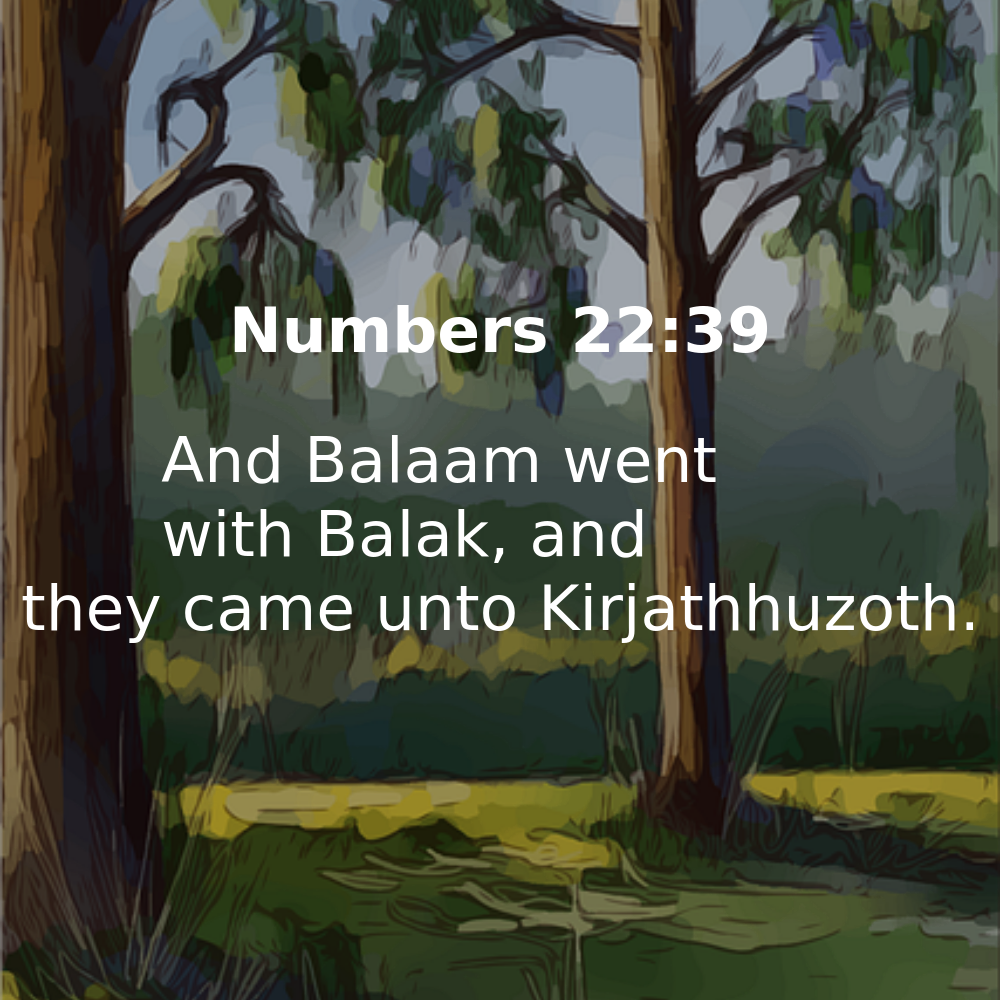 Numbers 22:39 - Bibleverses.net
