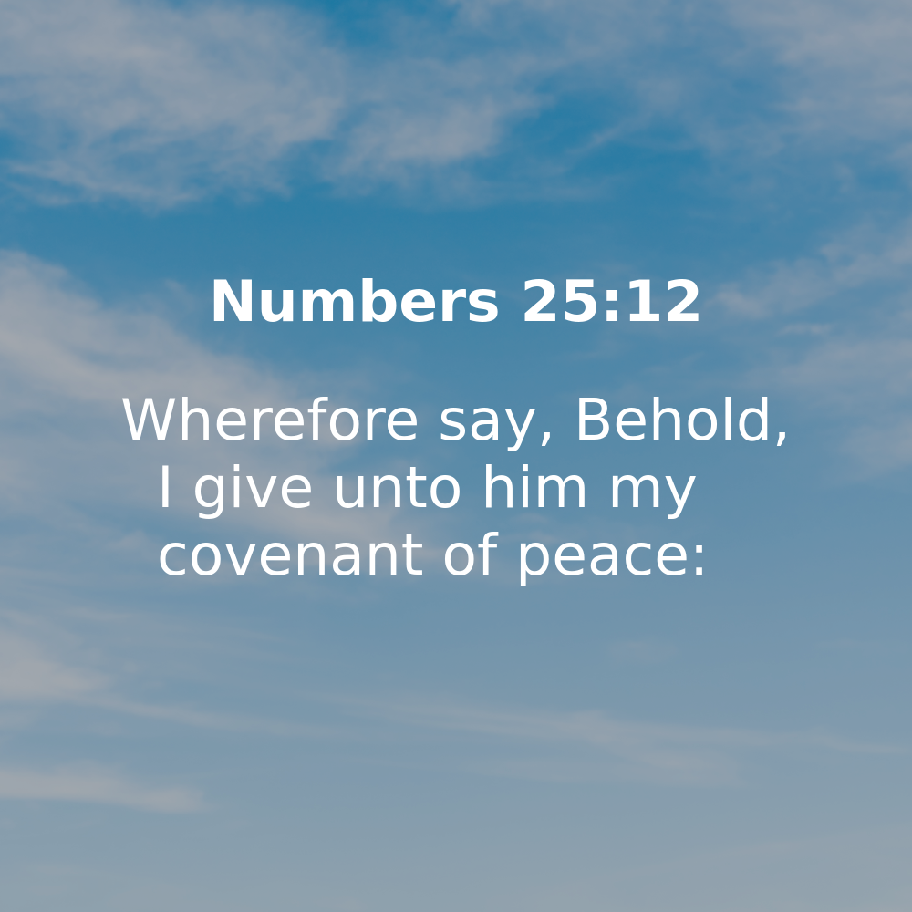 Numbers 25:12 - Bibleverses.net