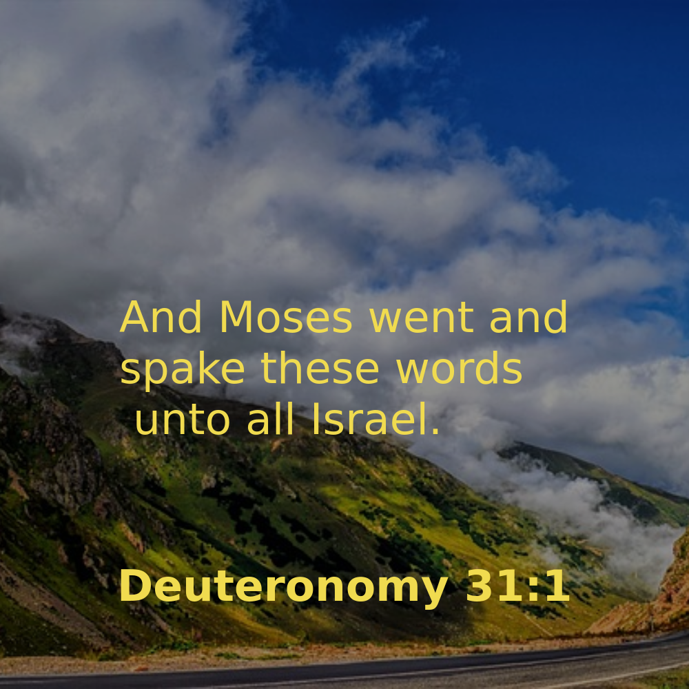 Deuteronomy 31:1 - Bibleverses.net